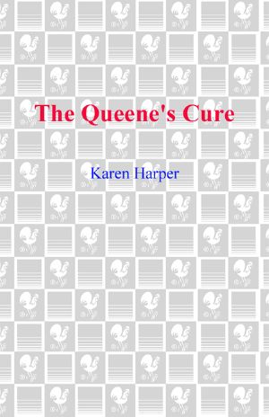 [Elizabeth I 04] • The Queene's Cure